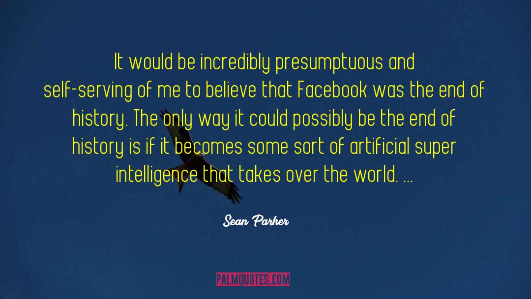 Quantum Artificial Intelligence quotes by Sean Parker