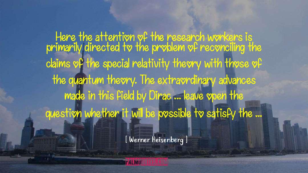 Quantum Attention Function quotes by Werner Heisenberg