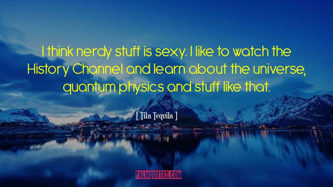 Quantum Computing quotes by Tila Tequila