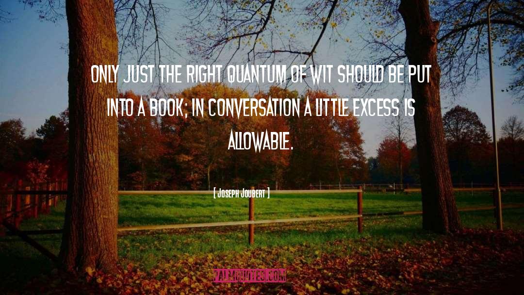 Quantum Computing quotes by Joseph Joubert