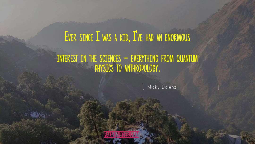 Quantum Consciousness quotes by Micky Dolenz