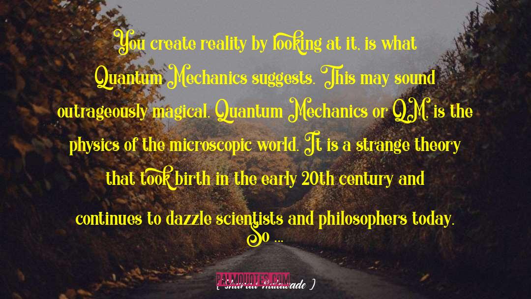 Quantum Entanglement quotes by Sharad Nalawade