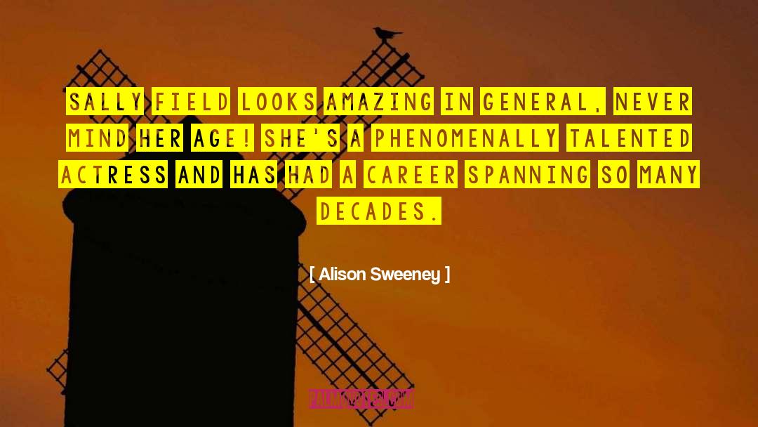 Quantum Fields quotes by Alison Sweeney