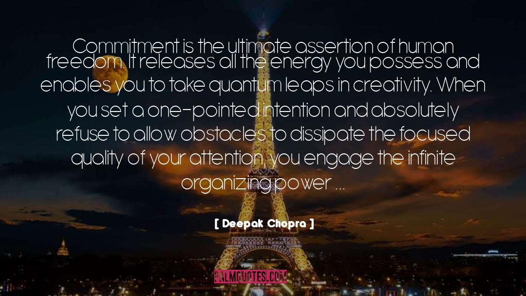 Quantum Leaps quotes by Deepak Chopra