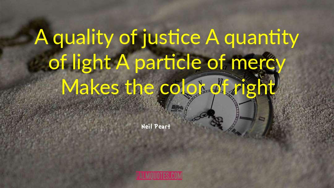Quantum Quasi Particles quotes by Neil Peart