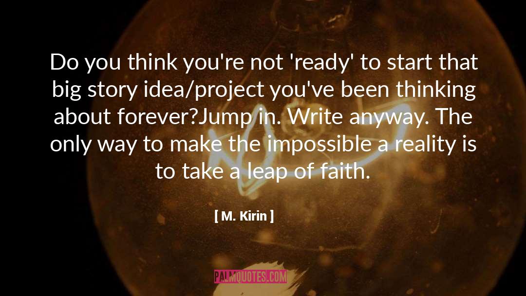 Quantum Reality quotes by M. Kirin