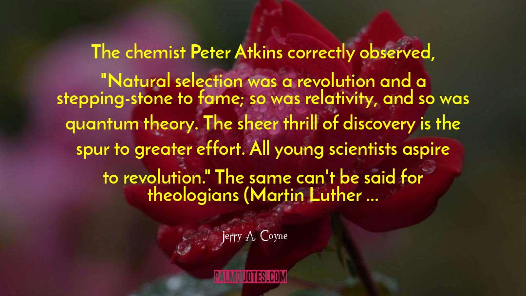 Quantum Theory quotes by Jerry A. Coyne