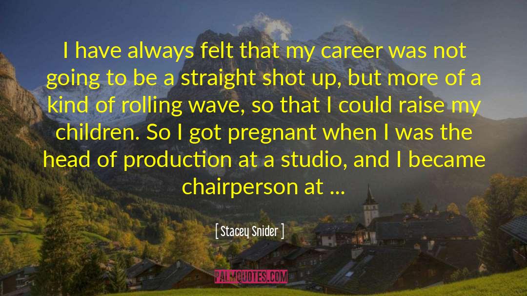 Quantum Wave quotes by Stacey Snider