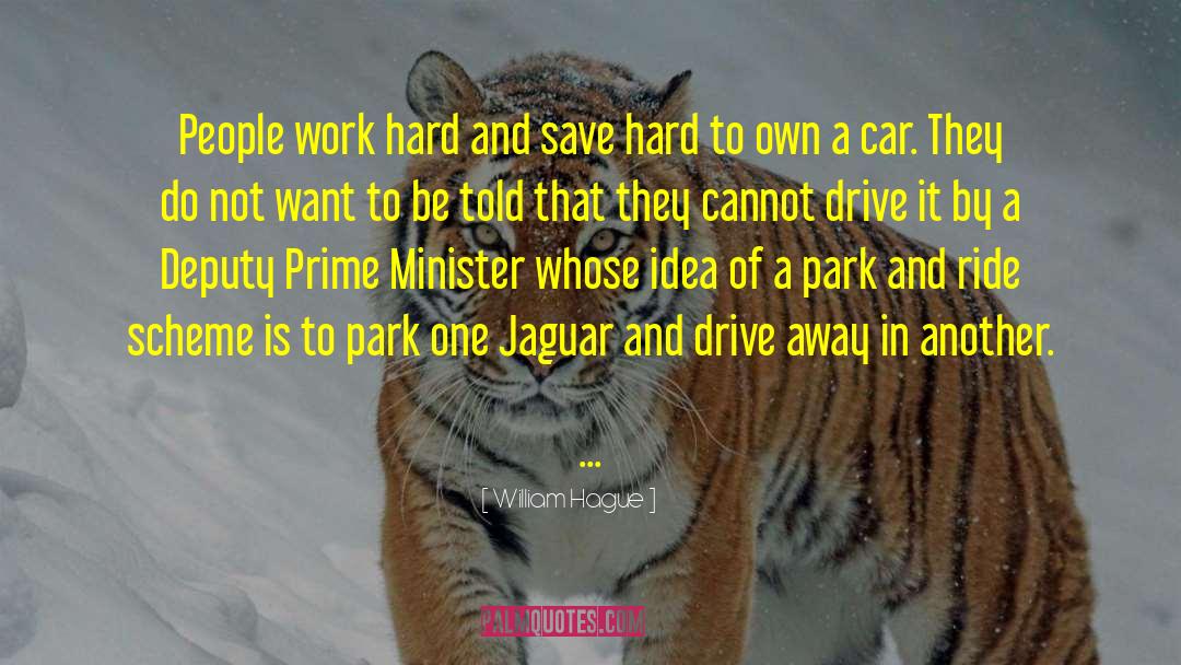 Quark Jaguar quotes by William Hague