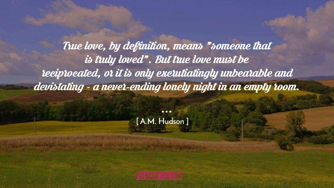 Quarrelled Means quotes by A.M. Hudson