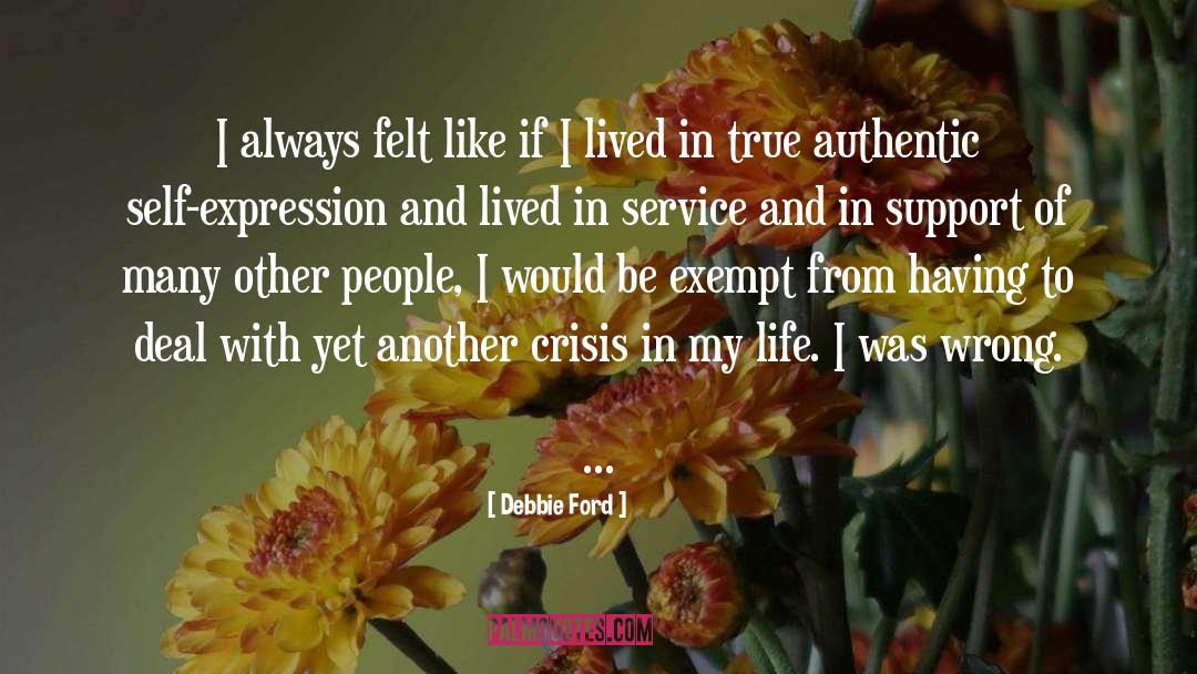 Quarter Life Crisis quotes by Debbie Ford