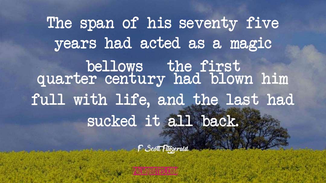 Quarter quotes by F Scott Fitzgerald
