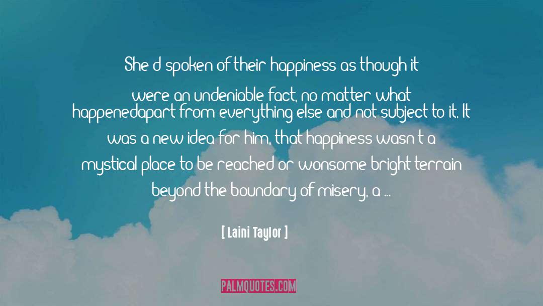 Quasi Mystical Insights quotes by Laini Taylor