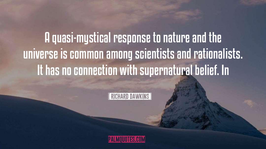 Quasi Mystical Insights quotes by Richard Dawkins