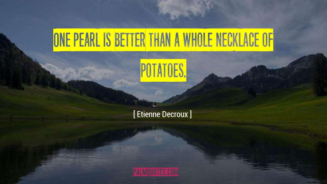Quatrefoil Necklace quotes by Etienne Decroux