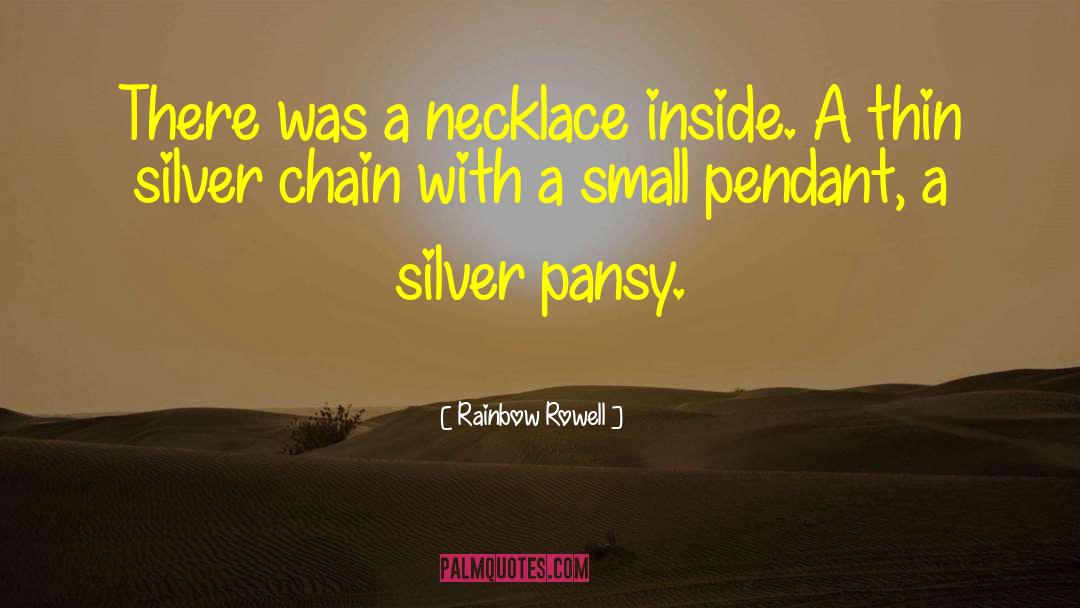 Quatrefoil Necklace quotes by Rainbow Rowell