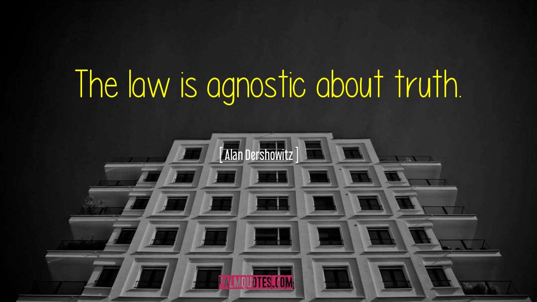 Quattrini Law quotes by Alan Dershowitz