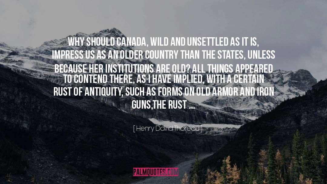 Quebec quotes by Henry David Thoreau