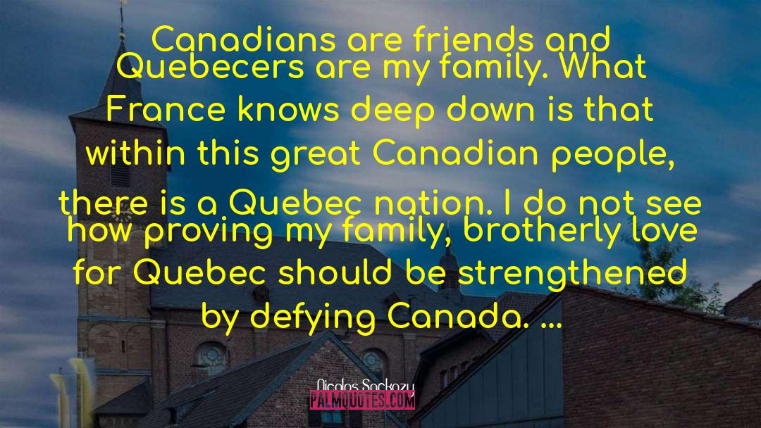 Quebec quotes by Nicolas Sarkozy