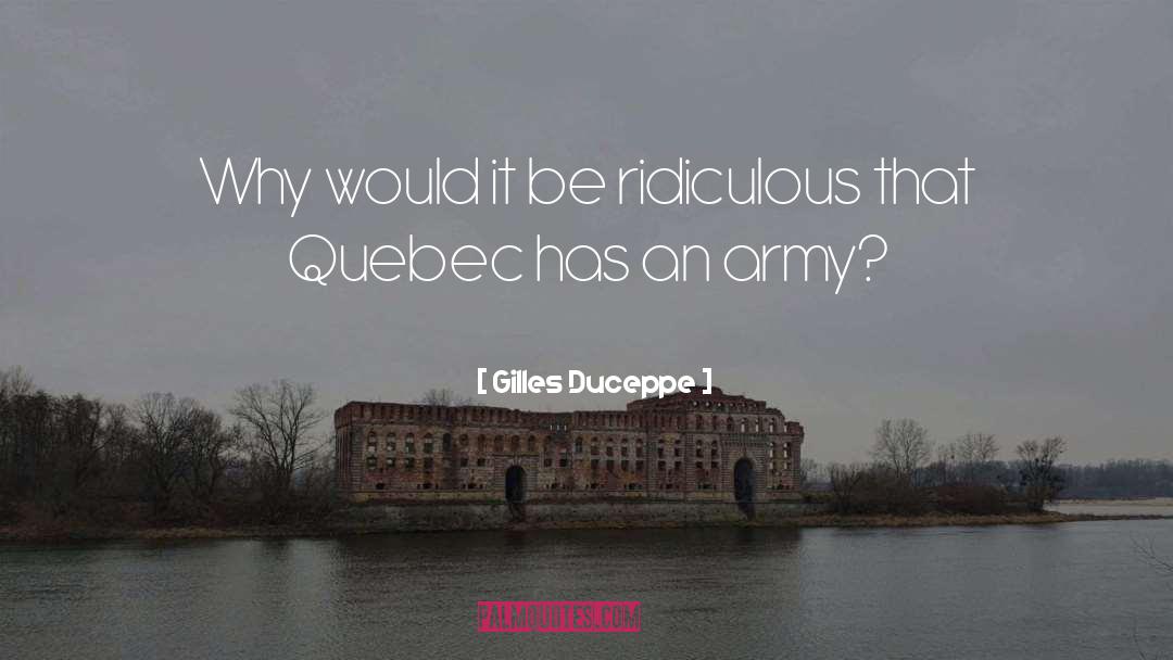 Quebec quotes by Gilles Duceppe