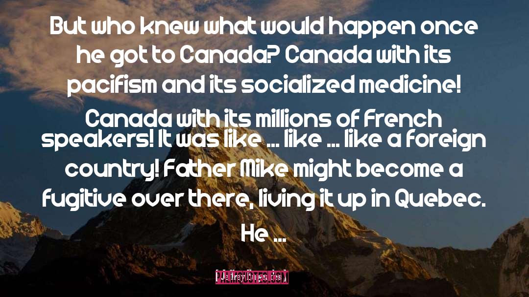 Quebec quotes by Jeffrey Eugenides