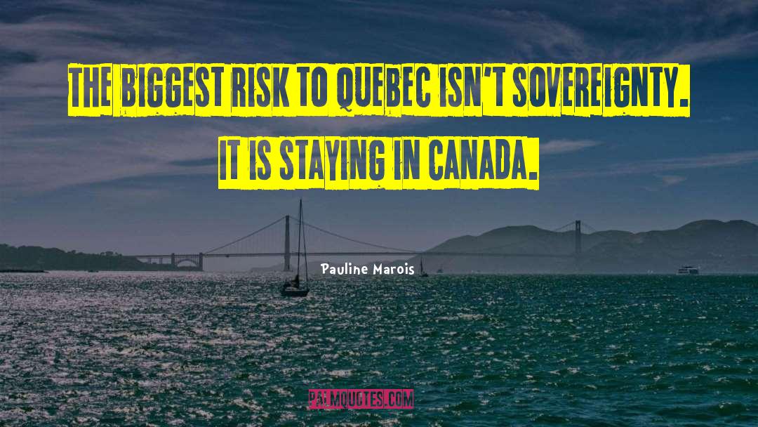 Quebec quotes by Pauline Marois