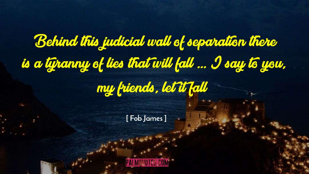 Quebec Separation quotes by Fob James