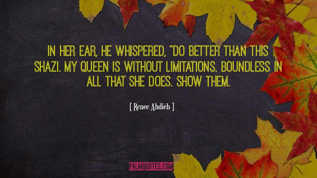 Queen B quotes by Renee Ahdieh
