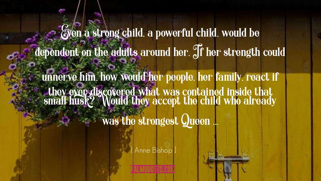 Queen B quotes by Anne Bishop