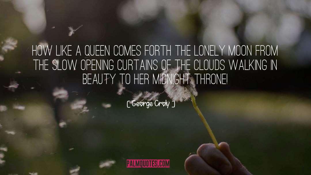 Queen Beauty quotes by George Croly