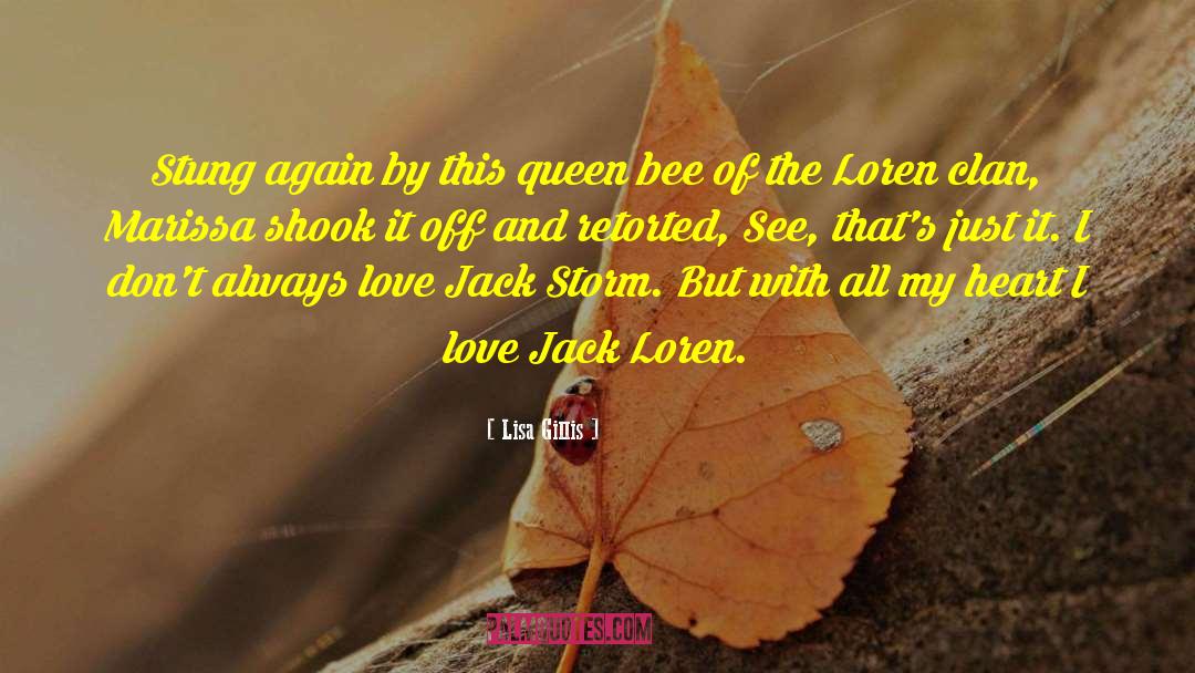 Queen Bee quotes by Lisa Gillis