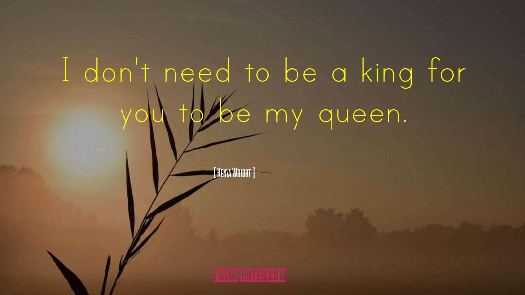 Queen Mab quotes by Kenya Wright