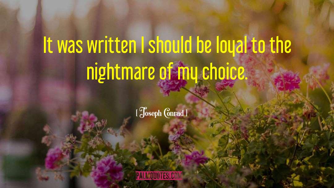 Queen Of My Heart quotes by Joseph Conrad