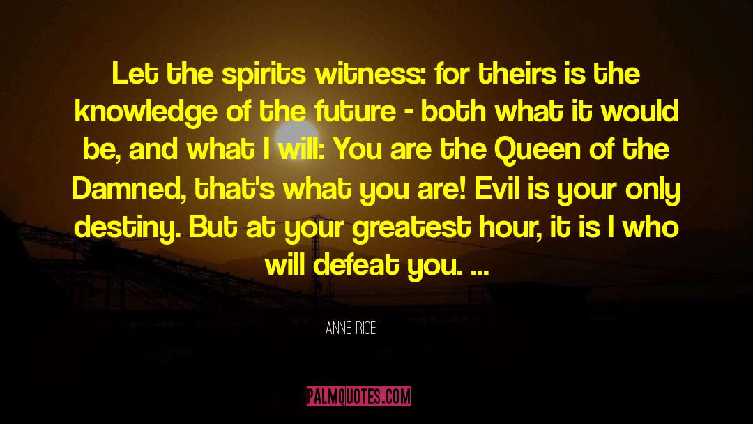 Queen Of Sheba quotes by Anne Rice