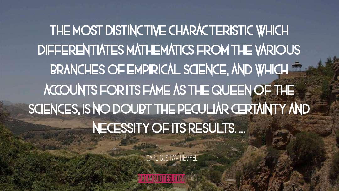 Queen Of The Sciences quotes by Carl Gustav Hempel