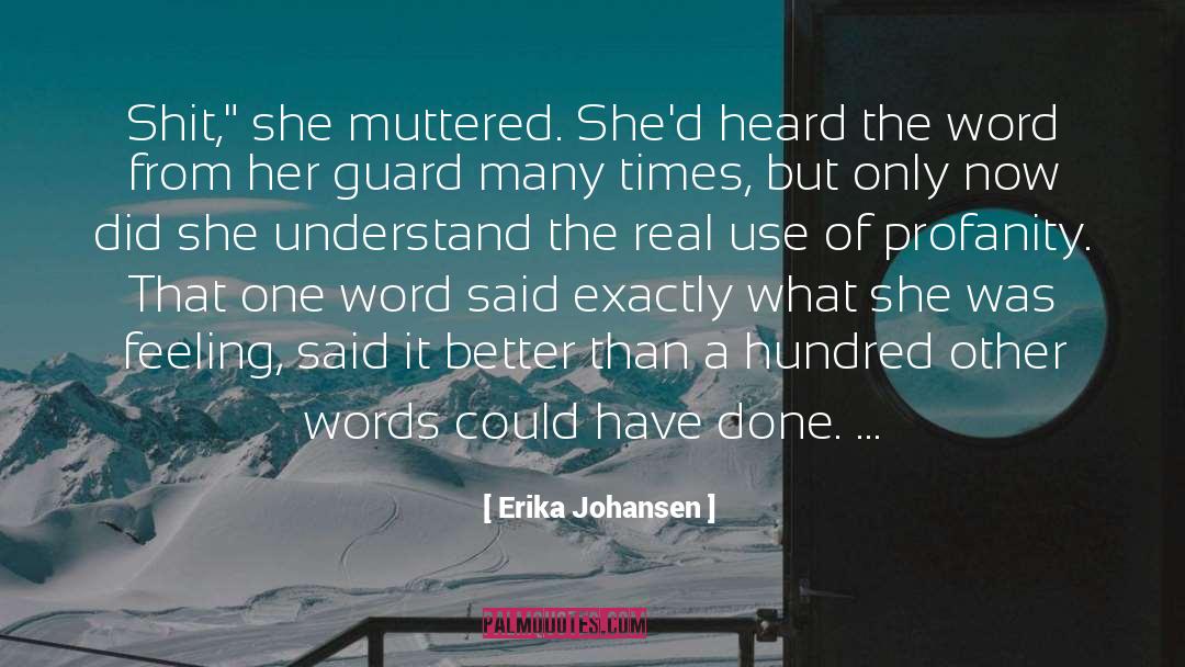 Queen Of The Tearling quotes by Erika Johansen