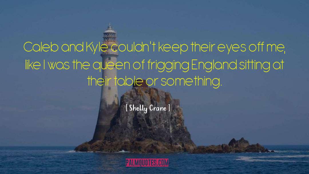 Queen Of The Underworld quotes by Shelly Crane
