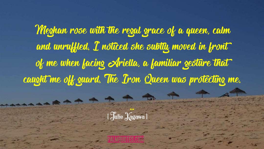 Queen Of The Underworld quotes by Julie Kagawa