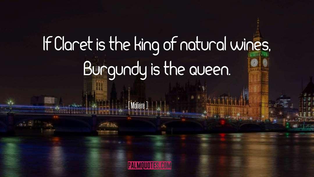 Queen quotes by Moliere