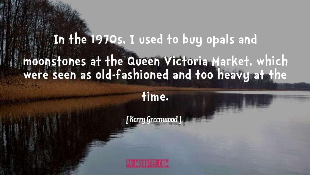 Queen Victoria quotes by Kerry Greenwood