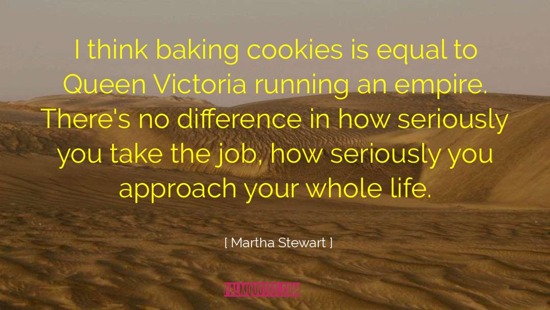 Queen Victoria quotes by Martha Stewart
