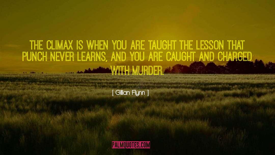 Queenette Murder quotes by Gillian Flynn