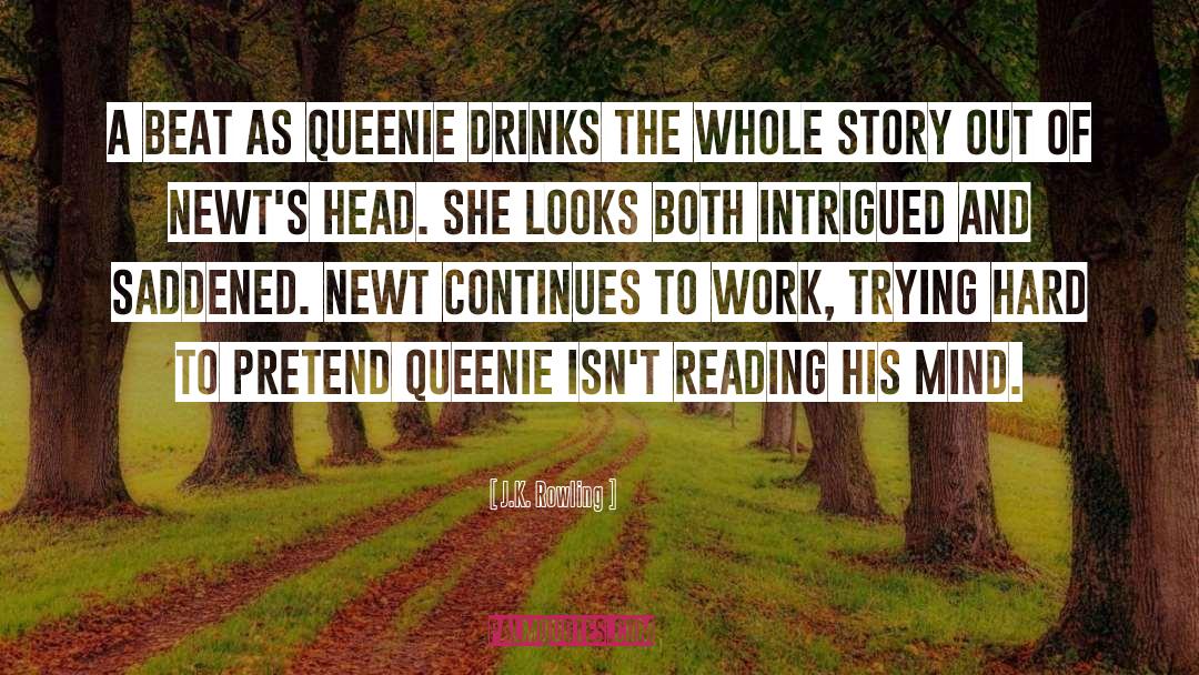 Queenie quotes by J.K. Rowling