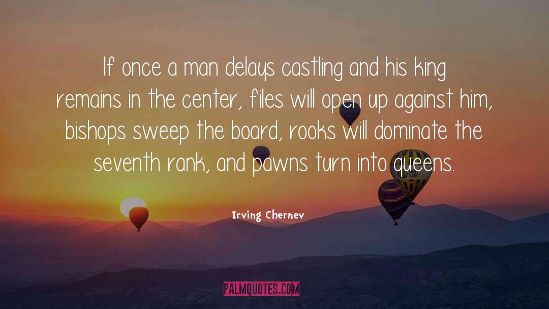 Queens Gambit Chess quotes by Irving Chernev