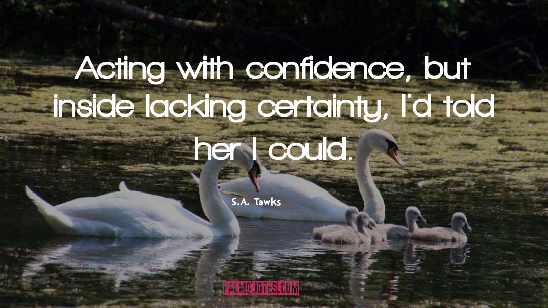 Queensland quotes by S.A. Tawks