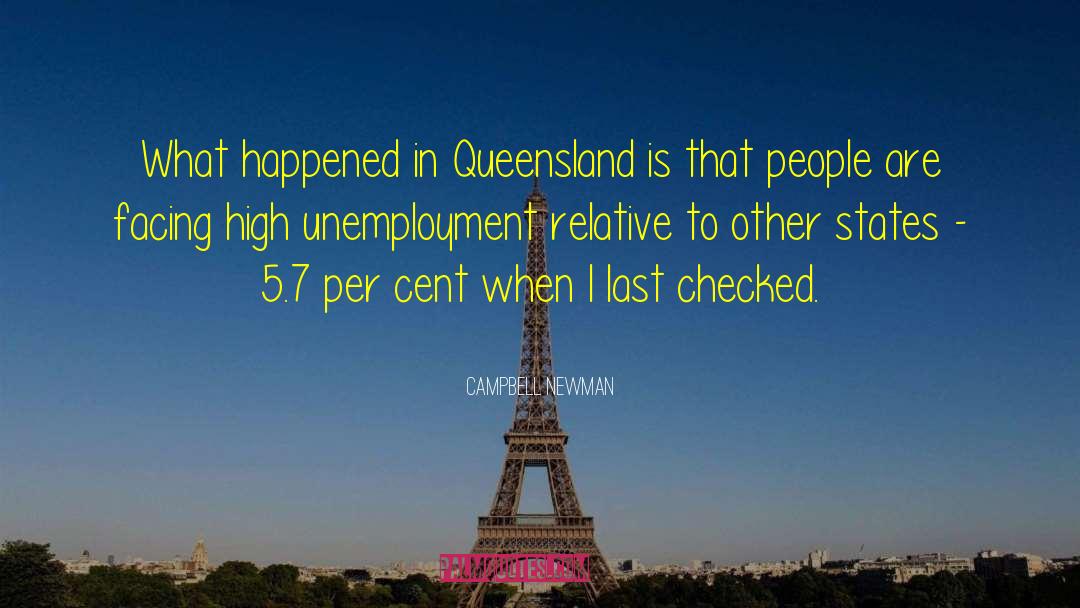 Queensland quotes by Campbell Newman