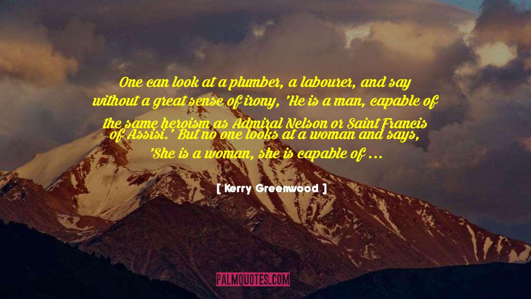 Queer Lady quotes by Kerry Greenwood