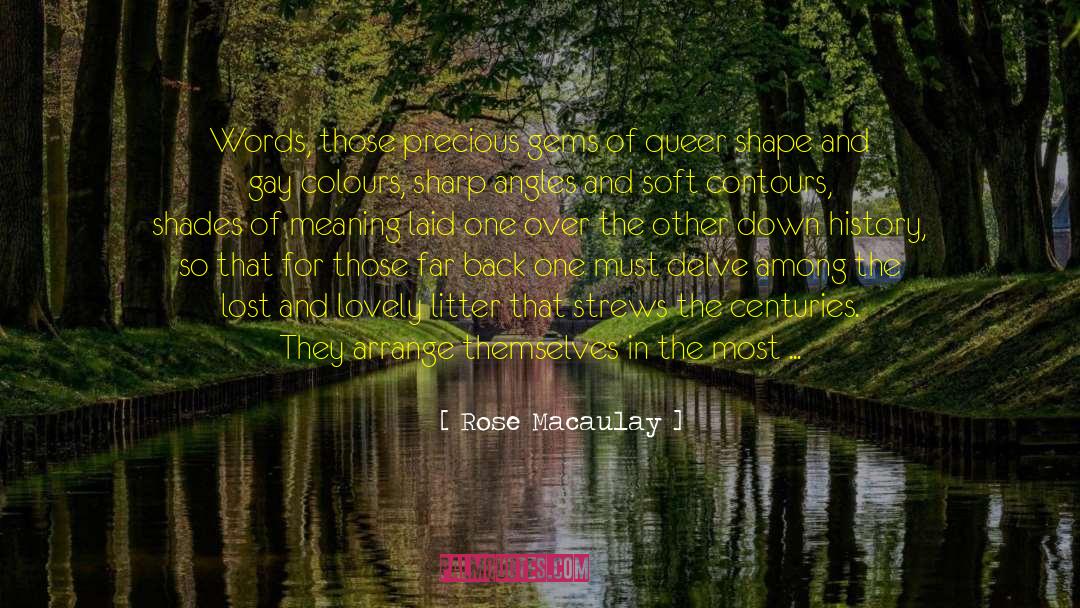Queer quotes by Rose Macaulay
