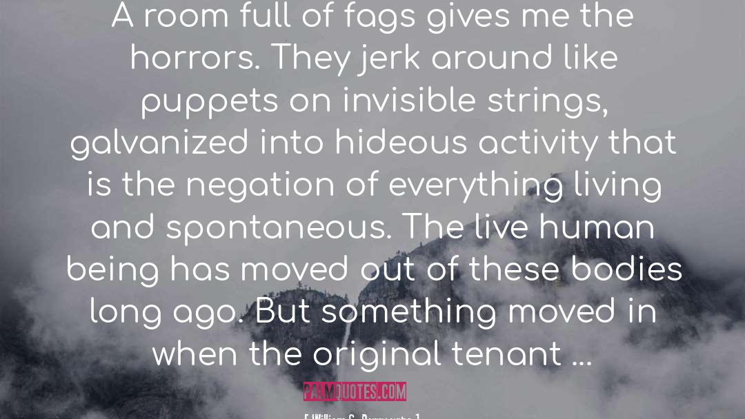 Queer Subculture quotes by William S. Burroughs