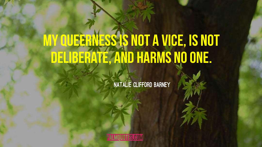 Queerness quotes by Natalie Clifford Barney